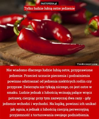  Piekona Ślimacznica - Czy Ta Ziemna Delikatność Z Potrawy Z Ognia I Krwawą Słodkością